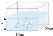 Bể cá sau khi đặt 5 khối đá hình chóp tứ giác đều, chiều cao mực nước cần tính