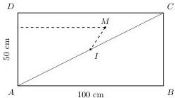 Hình chữ nhật ABCD với AB = 100 cm, AD = 50 cm, I là trung điểm của AC và điểm M nằm trong hình chữ nhật