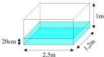 Bể nước hình hộp chữ nhật đáy 2,5m × 1,2m, cao 1m, cột nước cao 20cm
