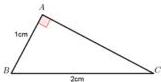 Tam giác ABC vuông tại A với AB = 1cm, BC = 2cm