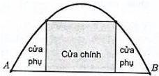 cổng hình parabol gồm cửa chính hình chữ nhật ở giữa và hai cửa phụ hai bên, AB là đoạn nối hai chân cổng