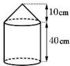 Mô hình cột gồm khối trụ cao 40 cm và khối nón cao 10 cm ghép lại