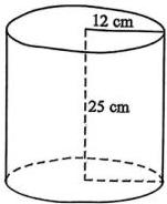 hình trụ có chiều cao 25 cm và bán kính đáy 12 cm
