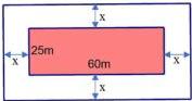 Hình minh họa khu vườn hình chữ nhật 25m x 60m (phần in đậm) mở rộng thêm x mét về phía ngoài của chiều dài và chiều rộng