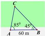 Tam giác ABC với AB = 60 m, góc BAC = 85 độ, góc ABC = 45 độ