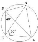 Tứ giác $ABCD$ nội tiếp đường tròn với $\widehat{CBD}=40^{\circ}$ và $\widehat{ACD}=60^{\circ}$