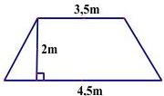 Hình thang cân có đáy bé 3,5m, đáy lớn 4,5m và chiều cao 2m
