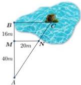 sơ đồ đo khoảng cách BC với MN // BC, AM = 40m, MB = 16m, MN = 20m